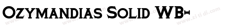 Ozymandias Solid WB字体转换